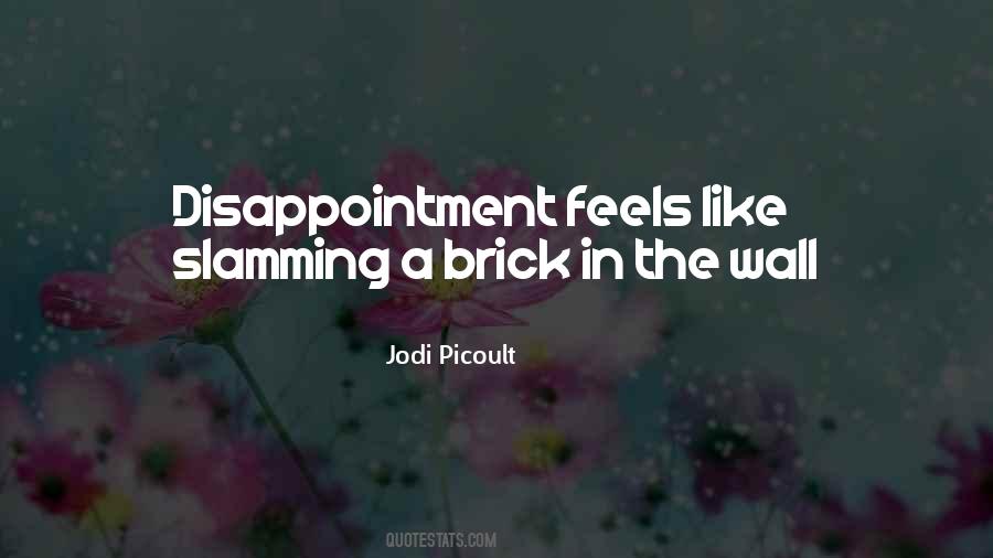 Brick Wall Quotes #483770