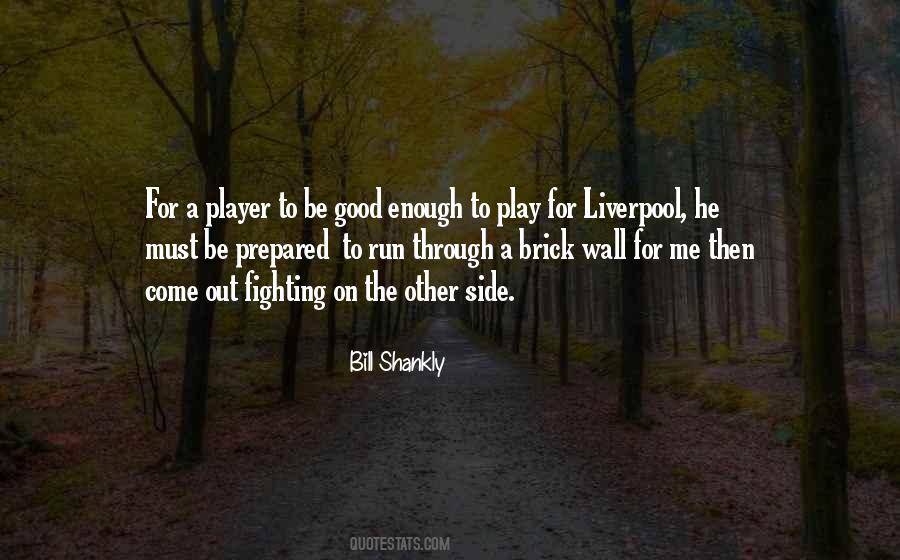 Brick Wall Quotes #572256