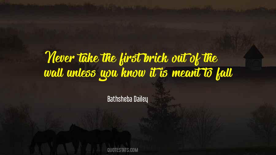 Brick Wall Quotes #648833