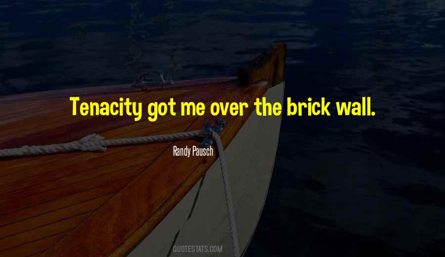 Brick Wall Quotes #98843