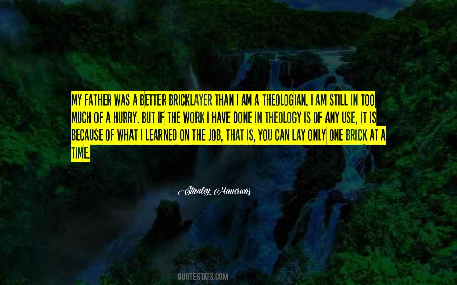 Bricklayer Quotes #588892