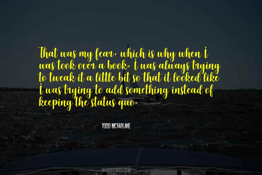 Fear Of Trying Quotes #180704