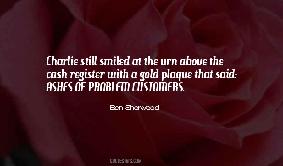 Problem Customers Quotes #630125