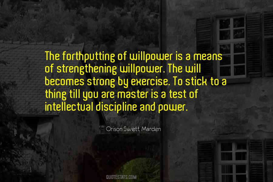 Strong Willpower Quotes #1468824