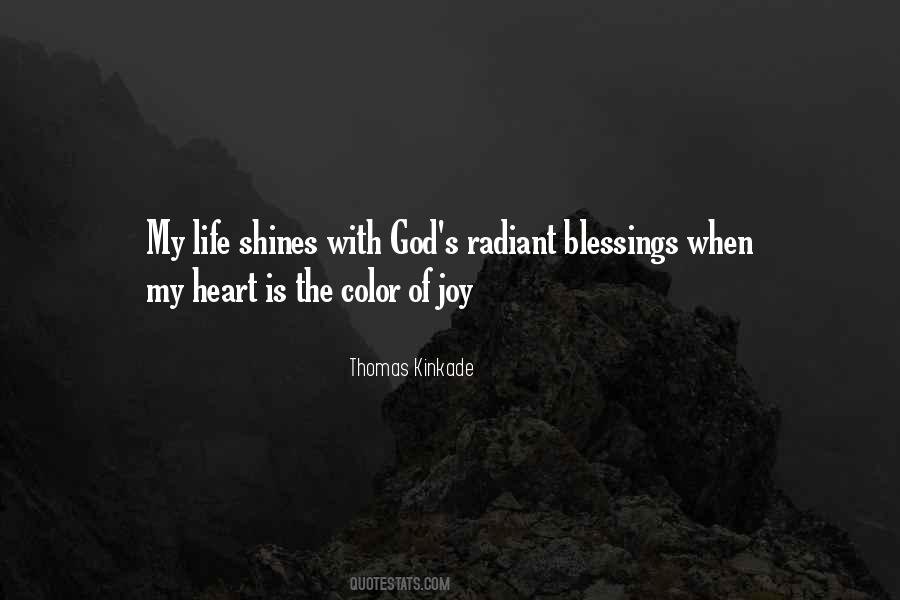 Radiant Blessings Quotes #1006577