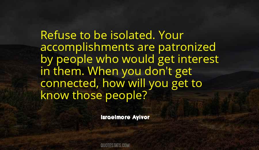 Patronized In A Way Quotes #1535407