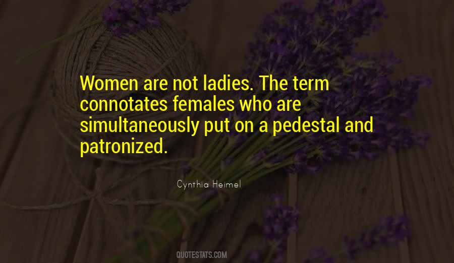 Patronized In A Way Quotes #921857