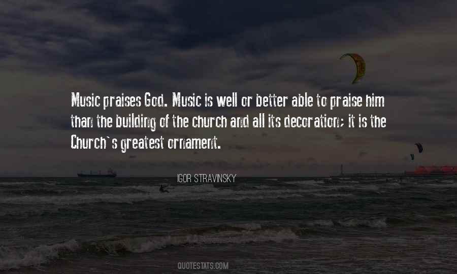 Praises For God Quotes #1644435