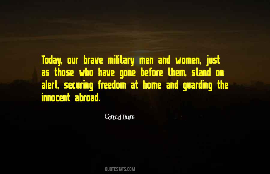 Brave Men And Women Quotes #105918