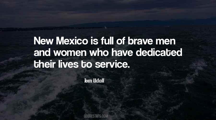 Brave Men And Women Quotes #1796219