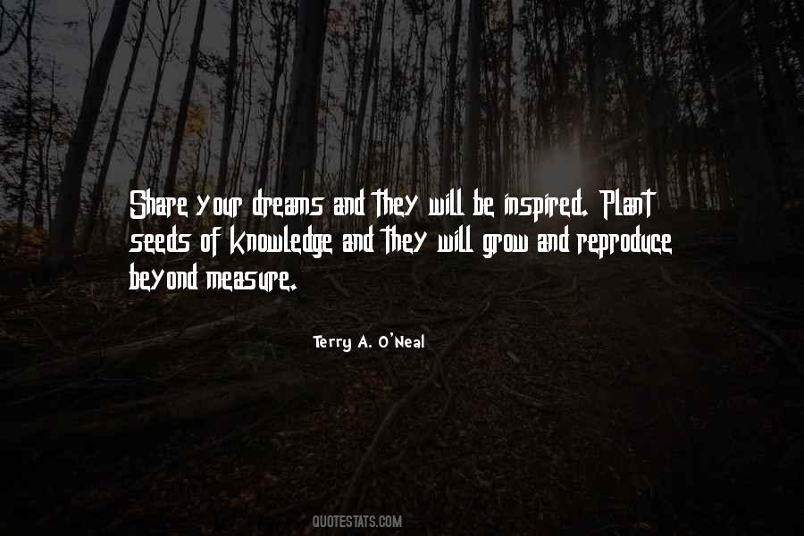 Plant The Seeds Of Dreams Quotes #441096