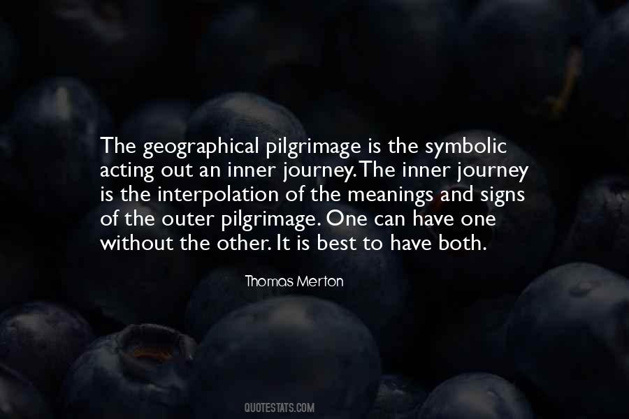 The Pilgrimage Quotes #705496