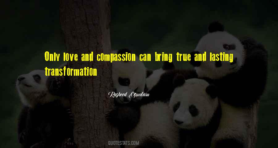 Quotes About Love Compassion #85783