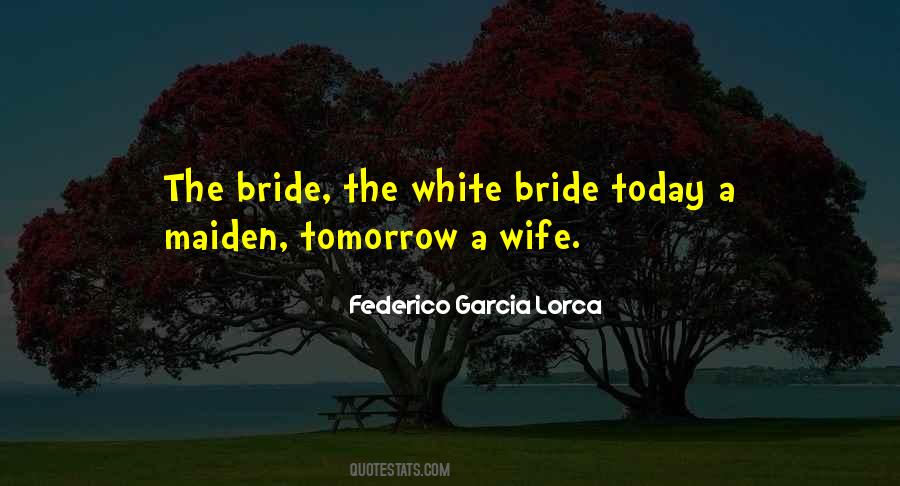 Bride Quotes #1397680