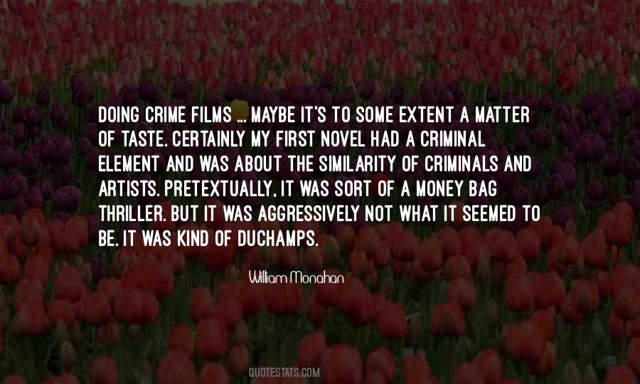 Crime Novel Quotes #361443