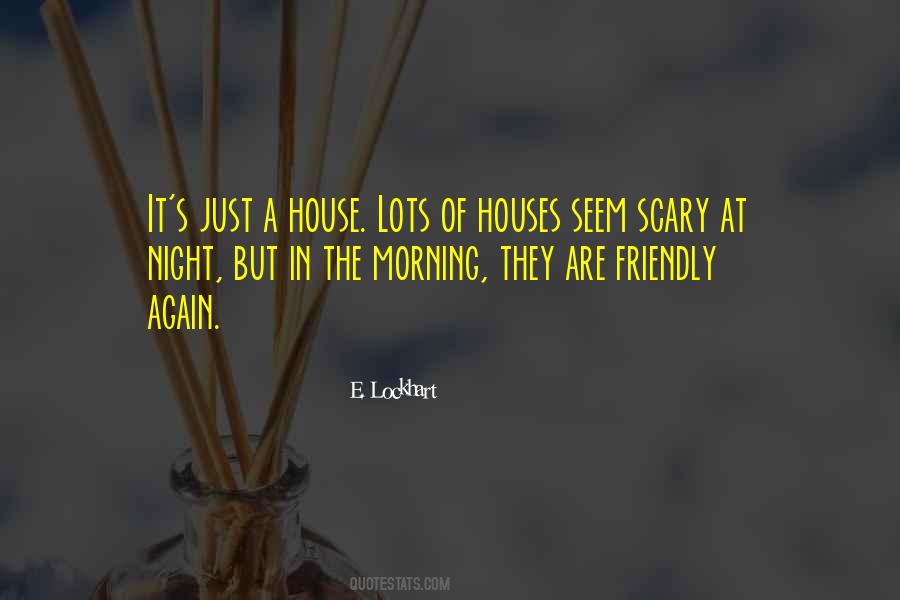 The House Of Night Quotes #147489