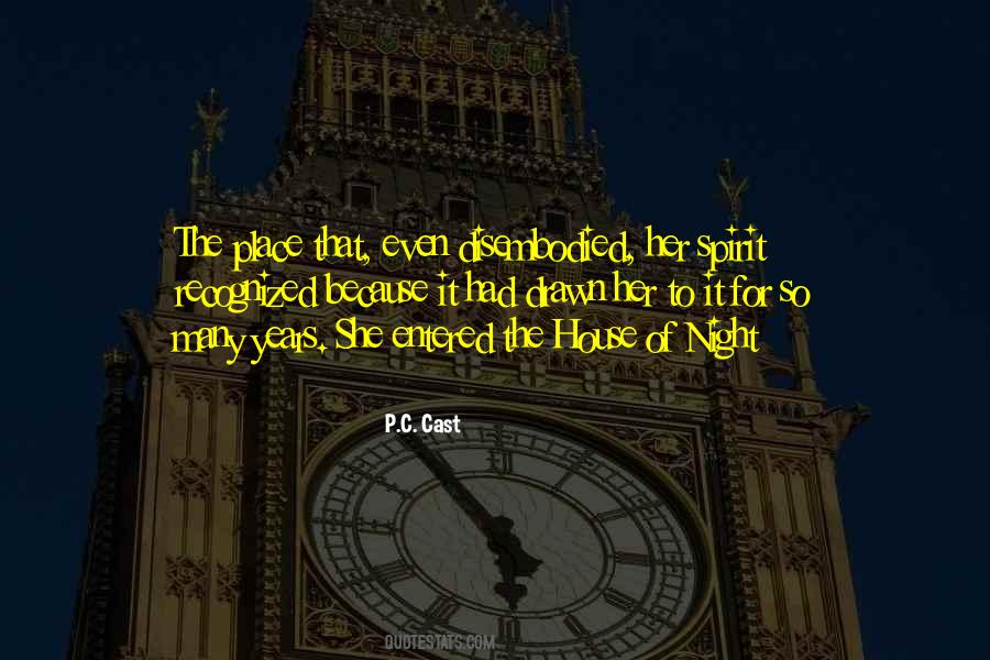 The House Of Night Quotes #1596333