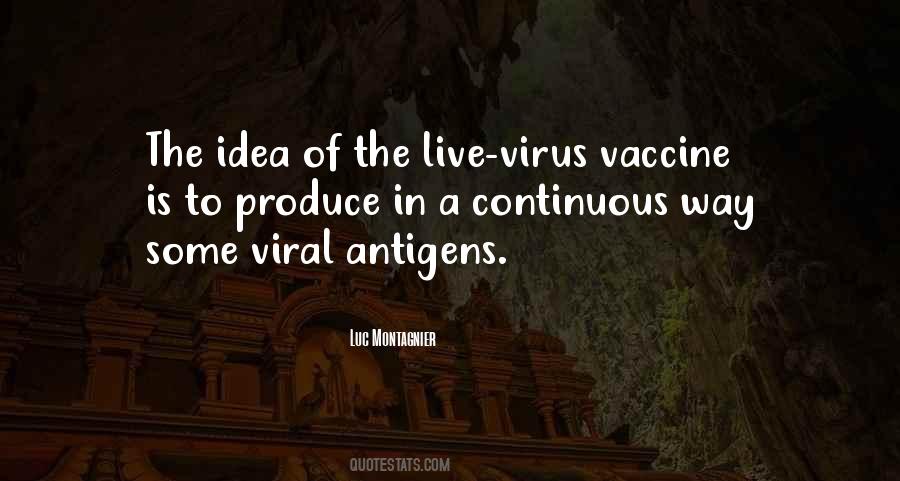 Montagnier Virus Quotes #1588050