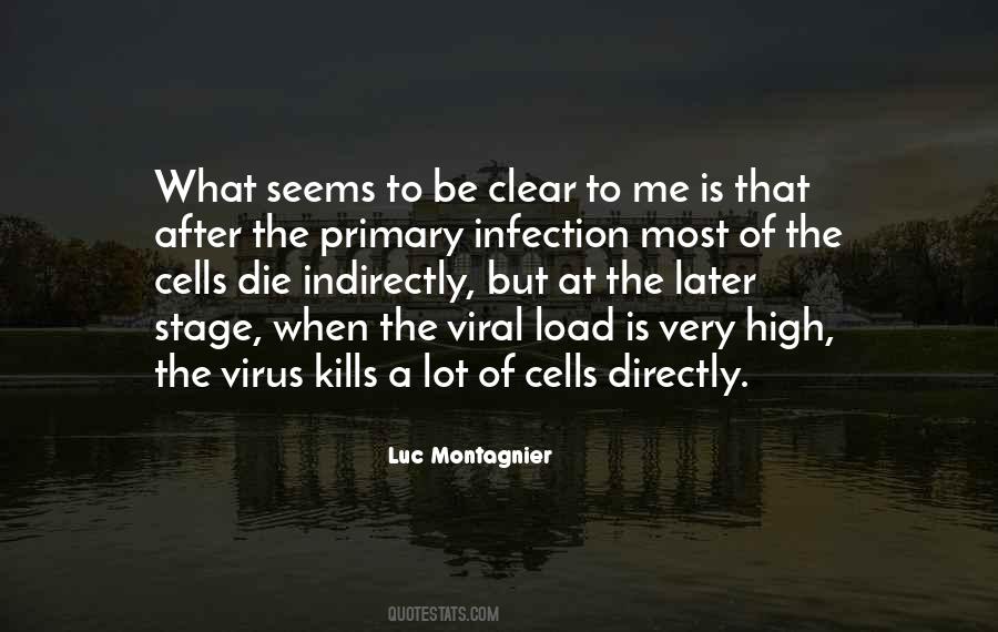 Montagnier Virus Quotes #468746
