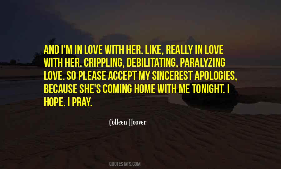 Quotes About Love Coming Home #797327
