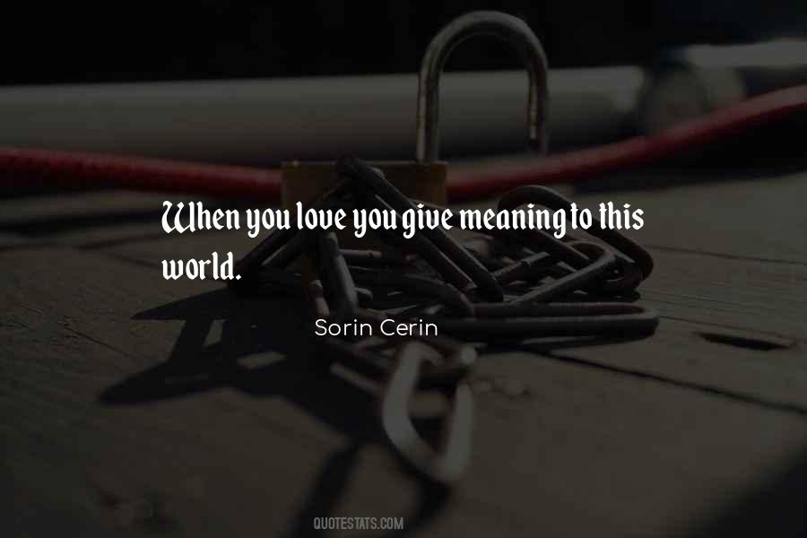 Love You Give Quotes #1492815
