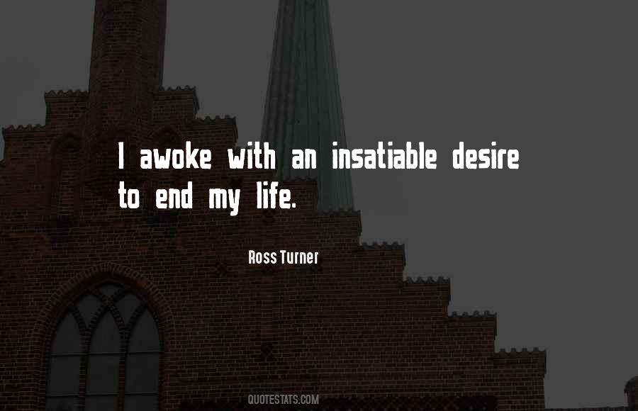 Insatiable Desire Quotes #1594514