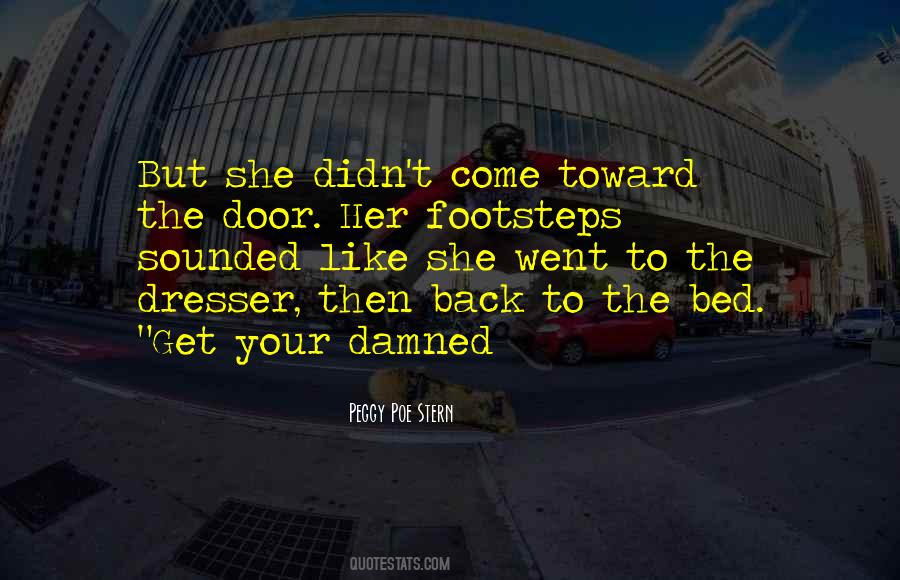 Your Footsteps Quotes #688779