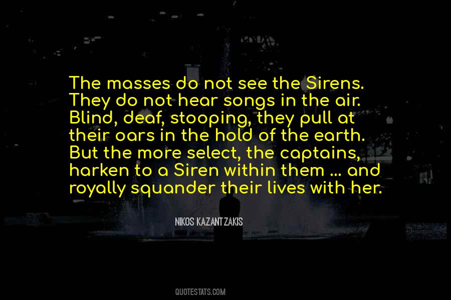 Quotes About The Sirens #23615