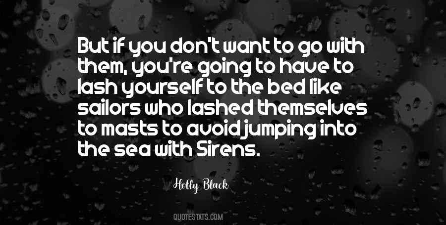 Quotes About The Sirens #462162