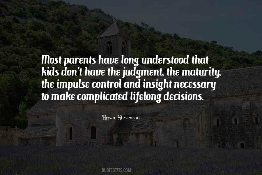 Judgment And Insight Quotes #764196