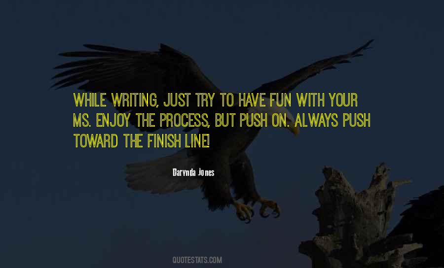 Writing Advice Process Quotes #1352138