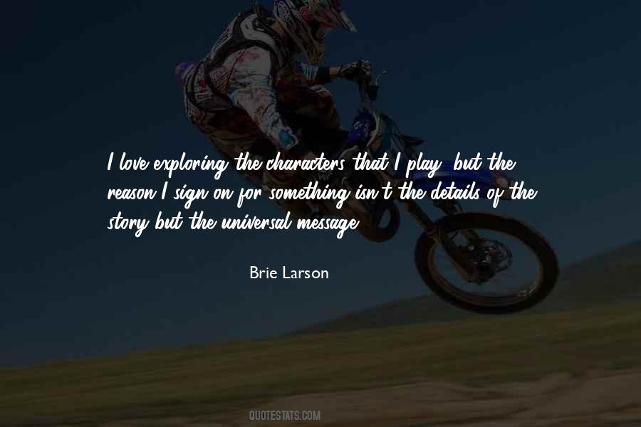 Brie Quotes #425007