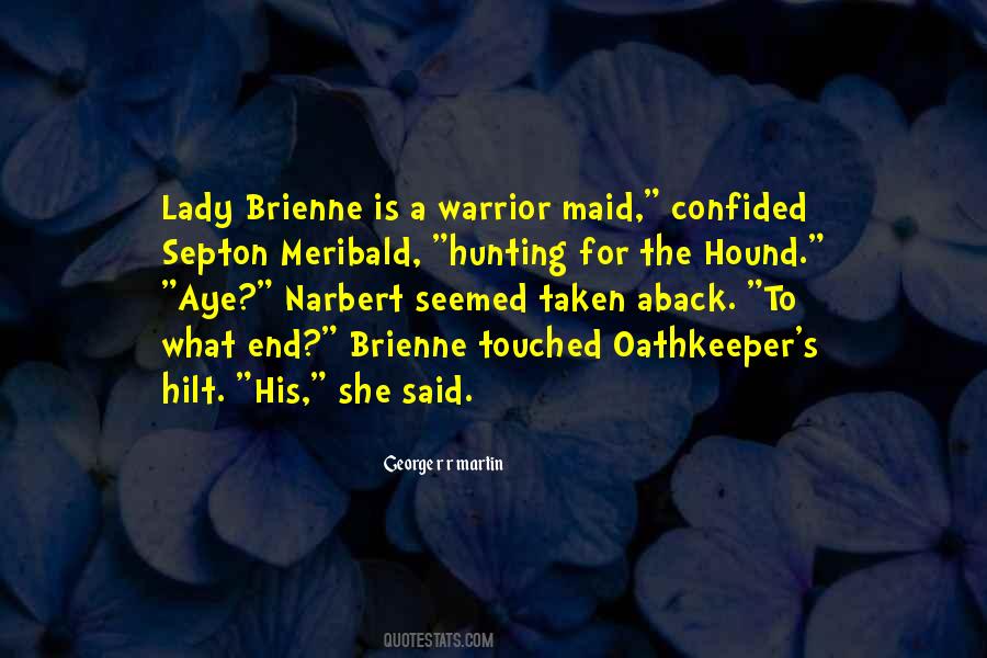 Brienne Quotes #241302