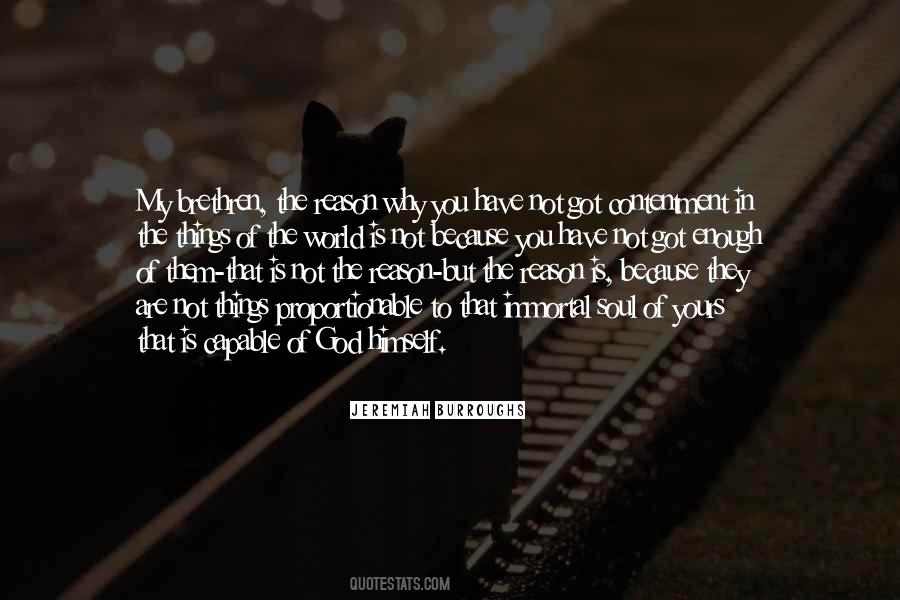 You Are The Reason Why Quotes #1316539
