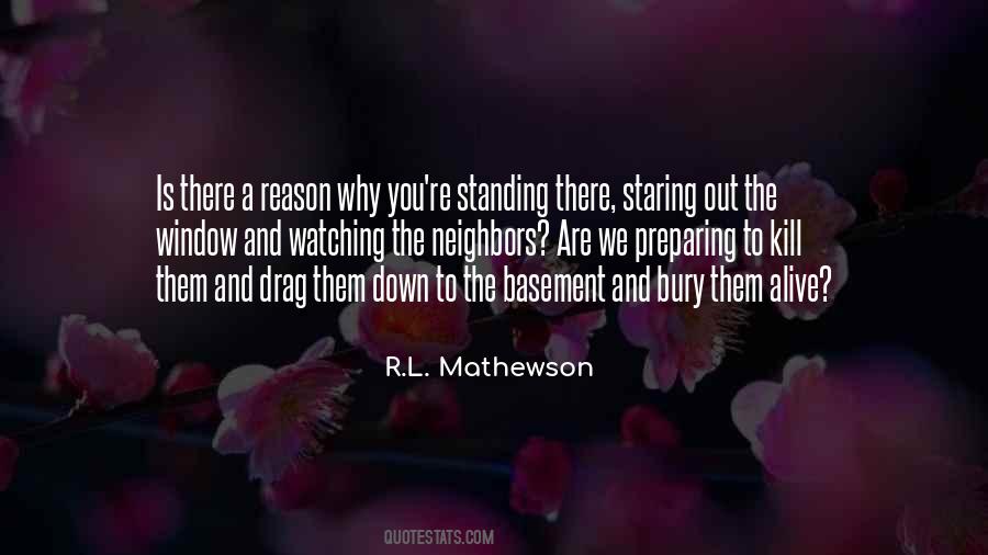You Are The Reason Why Quotes #394915