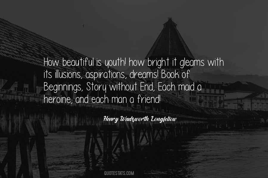 Bright And Beautiful Quotes #179098