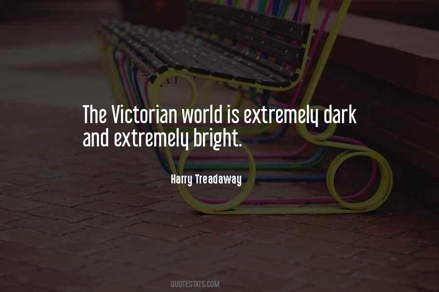 Bright And Dark Quotes #595316