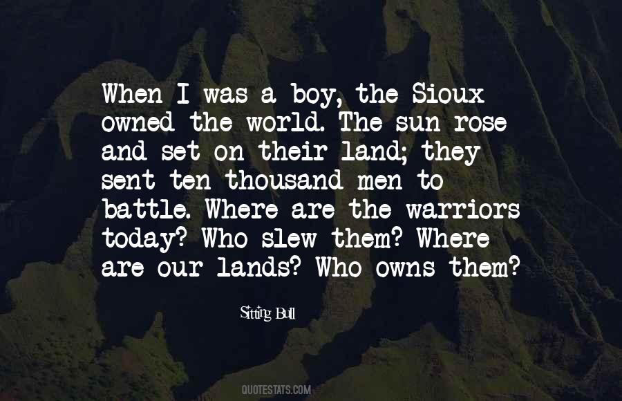 Quotes About The Sioux #1735741