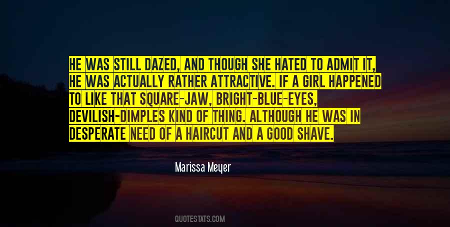 Bright Blue Eyes Quotes #1549565