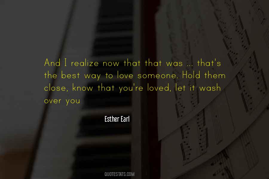 I Love The Earl Quotes #1547963