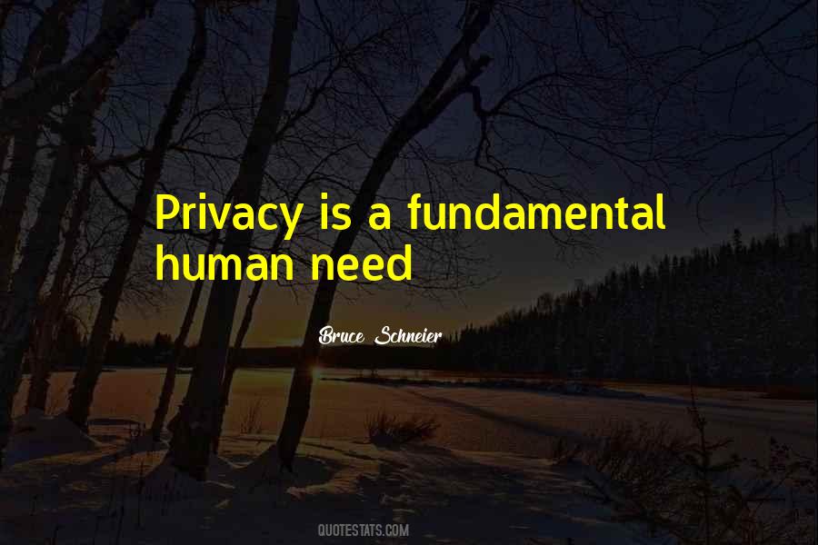 Fundamental Needs Quotes #1744561