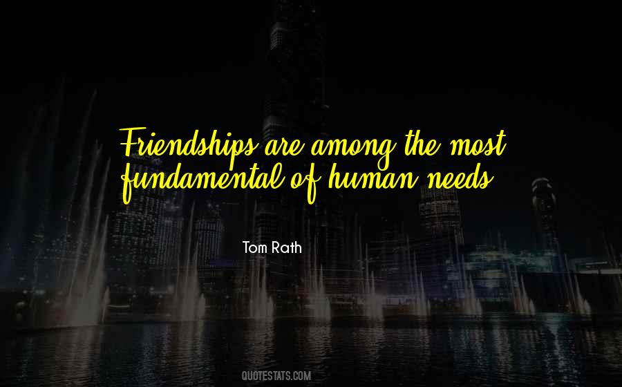 Fundamental Needs Quotes #75479