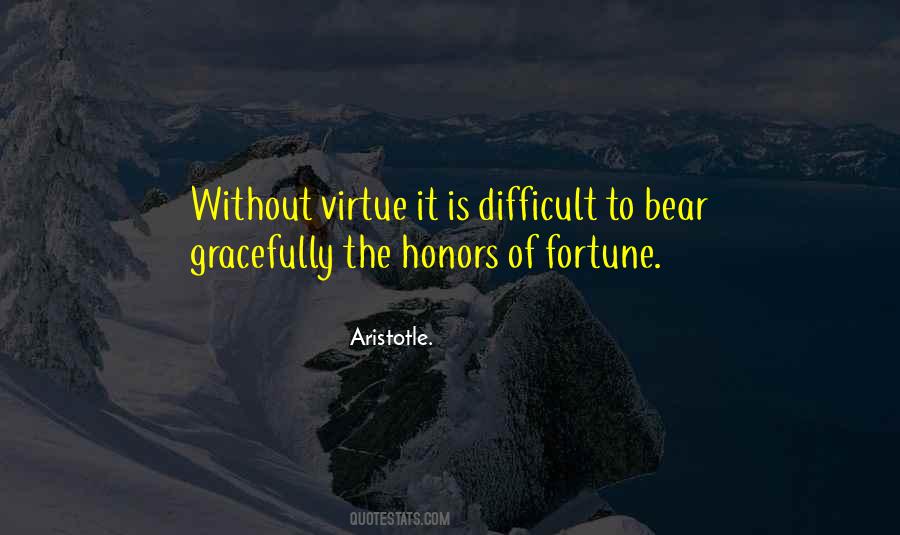 Difficult To Bear Quotes #1868103