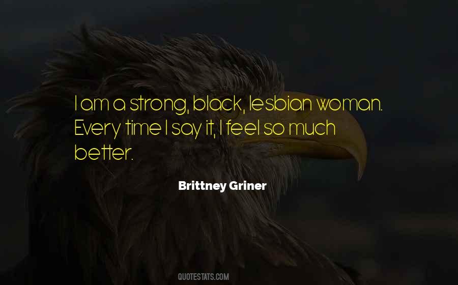 Griner Brittney Quotes #247429