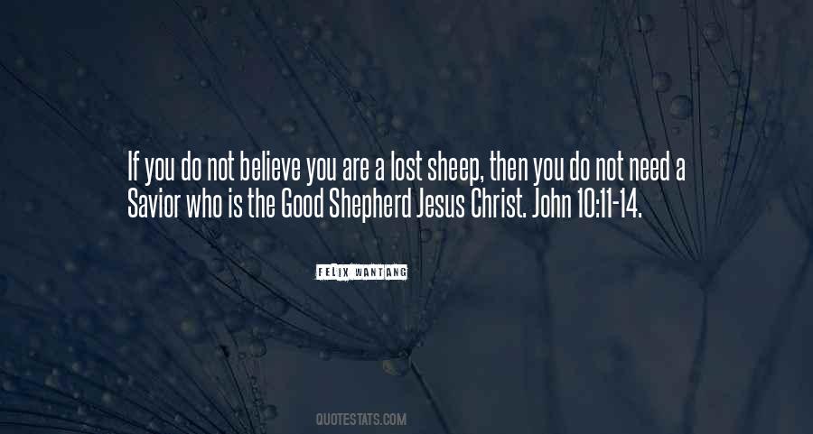 Believe Jesus Christ Quotes #1366771