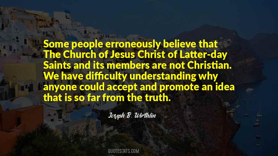 Believe Jesus Christ Quotes #1381480