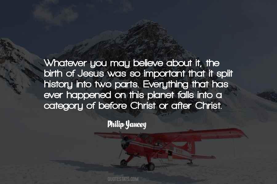 Believe Jesus Christ Quotes #1738081