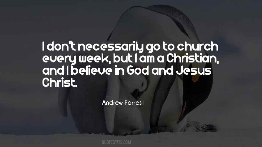 Believe Jesus Christ Quotes #1796449