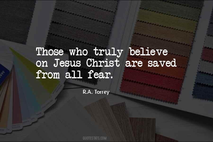 Believe Jesus Christ Quotes #193661