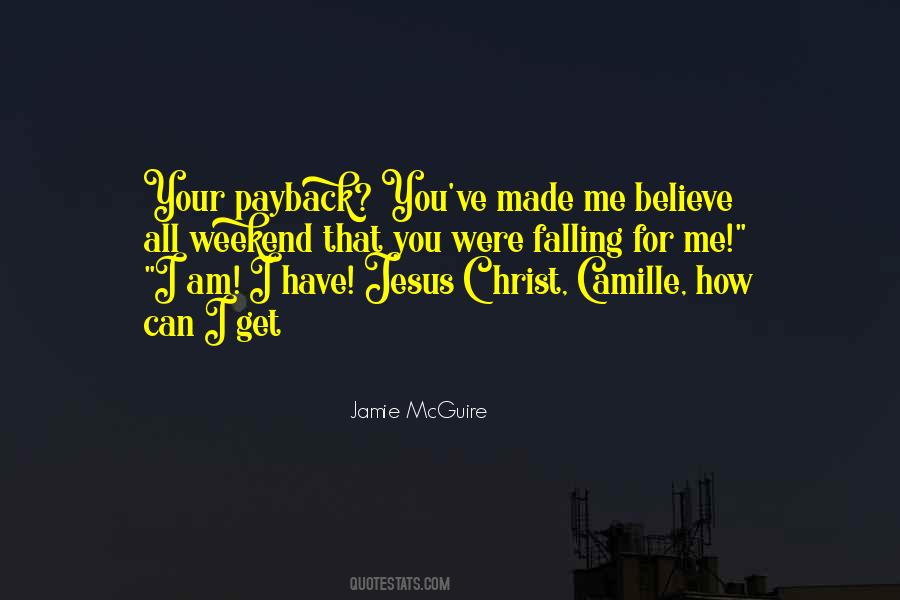 Believe Jesus Christ Quotes #317458
